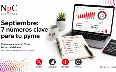 Septiembre: 7 números que toda pyme debería revisar antes del último trimestre del año